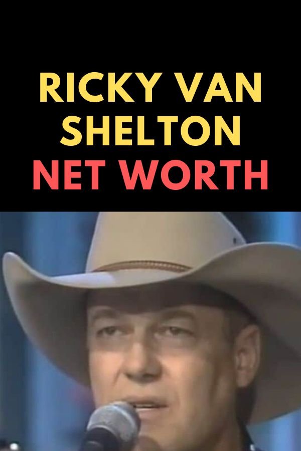 Ricky Van Shelton Net Worth – Country Musician of the USA